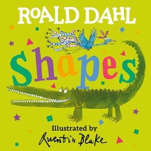 Roald Dahl Shapes -- Roald Dahl